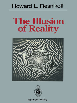 cover image of The Illusion of Reality
